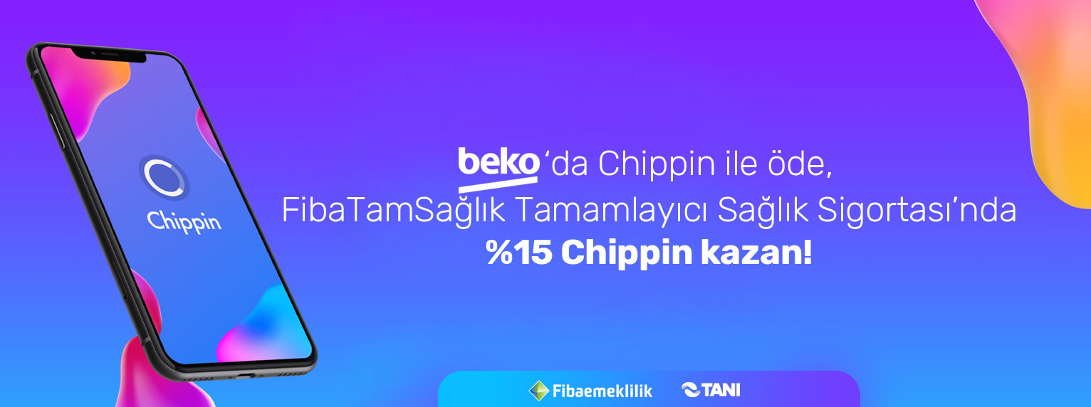  Beko’da Chippin ile Öde, FibaTamSağlık’ta %15 Chippin Kazan